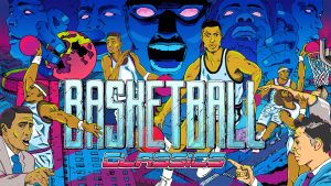 Basketball Classics Out Now for Modern Consoles